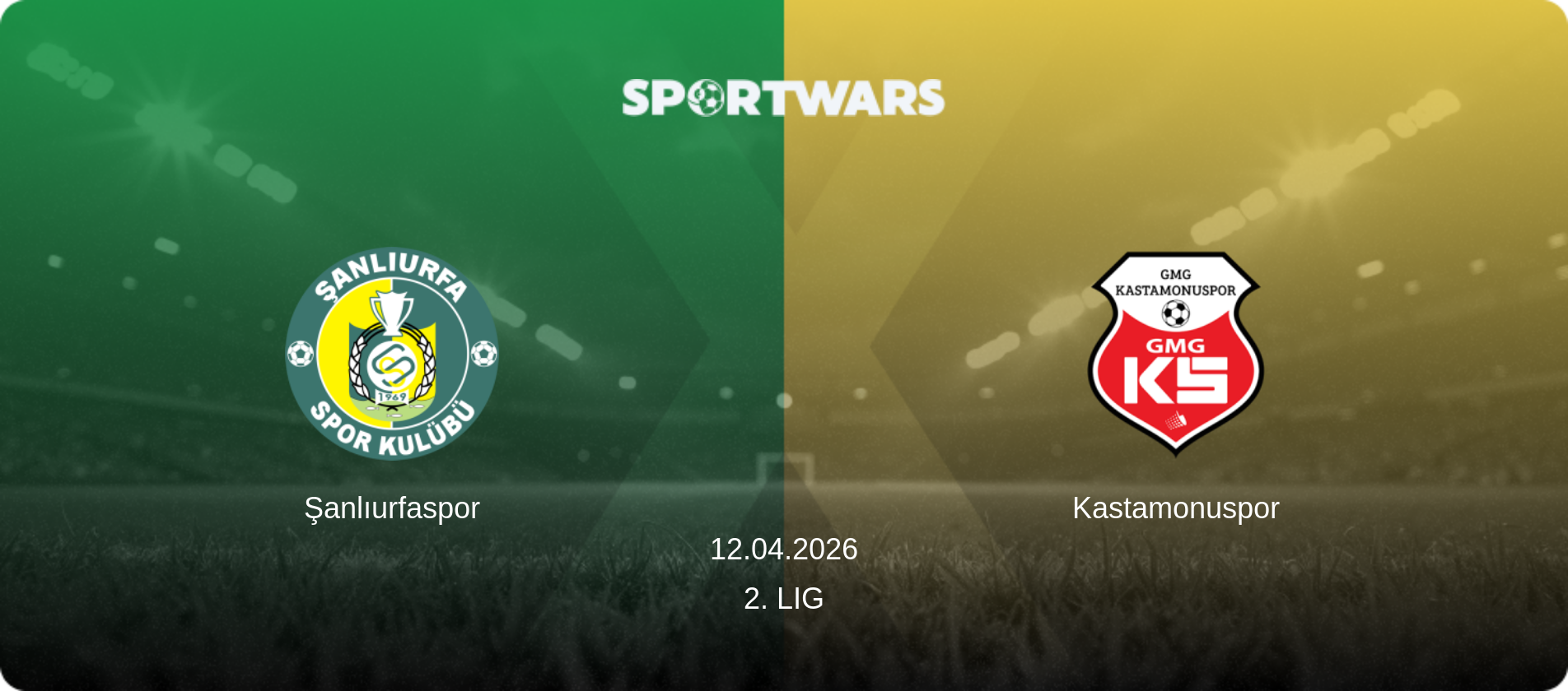Şanlıurfaspor — Kastamonuspor, 12.04.2026 — 2. Lig (match preview)