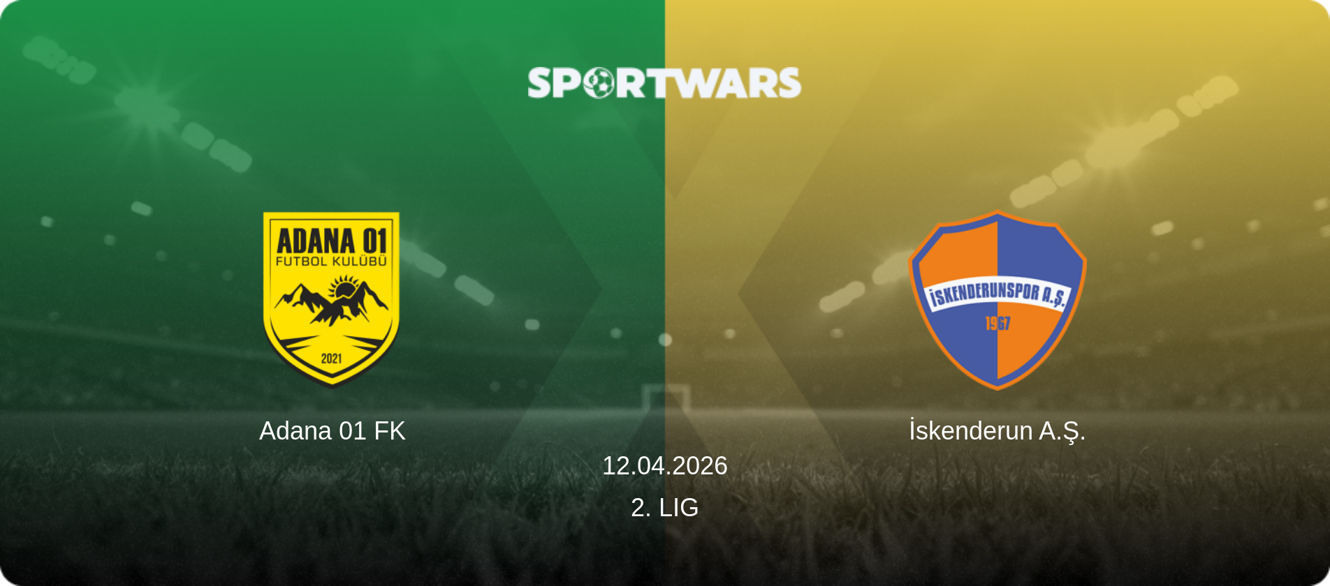 Adana 01 FK — İskenderun A.Ş., 12.04.2026 — 2. Lig (match preview)