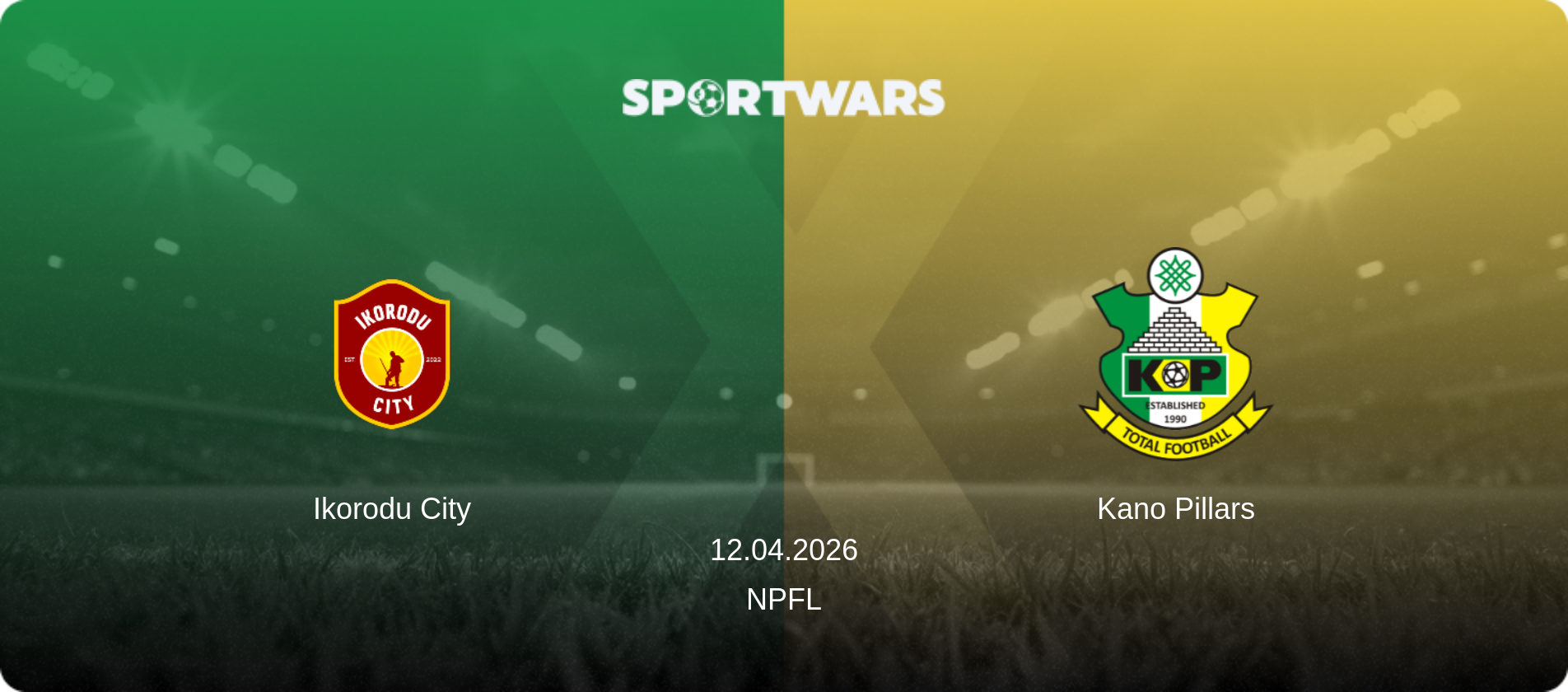 Ikorodu City — Kano Pillars, 12.04.2026 — NPFL (match preview)