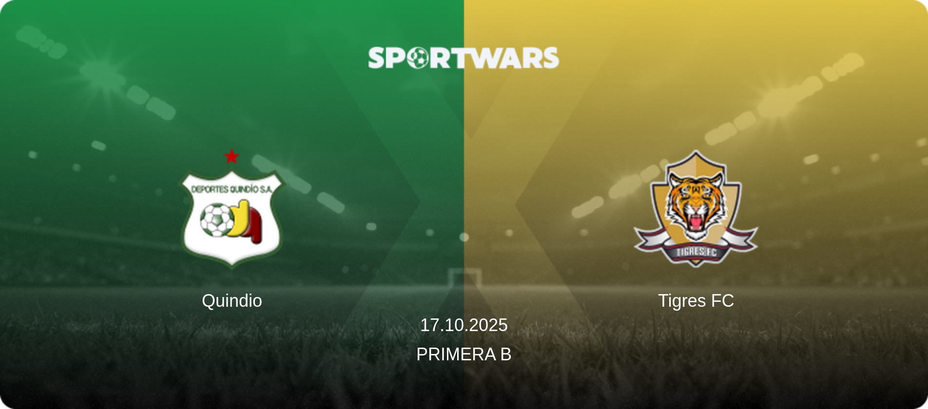 Quindio — Tigres FC, 17.10.2025 — Primera B (match preview)