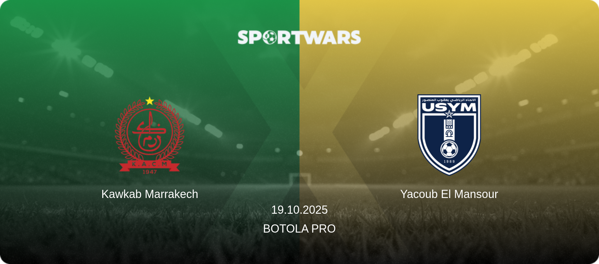 Kawkab Marrakech — Yacoub El Mansour, 19.10.2025 — Botola Pro (match preview)