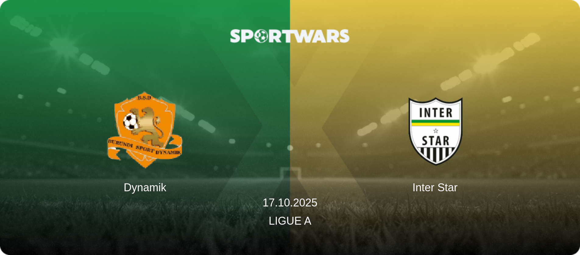 Dynamik — Inter Star, 17.10.2025 — Ligue A (match preview)