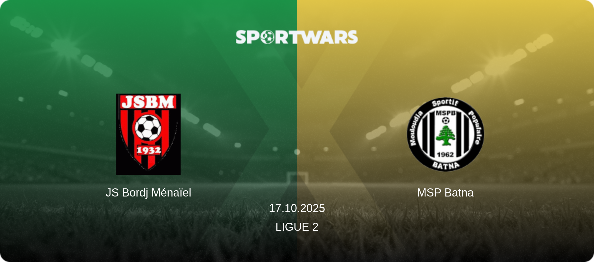 JS Bordj Ménaïel — MSP Batna, 17.10.2025 — Ligue 2 (match preview)