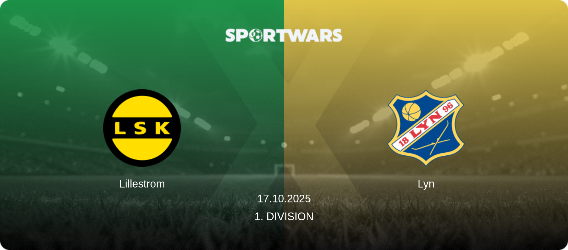 Lillestrom — Lyn, 17.10.2025 — 1. Division (match preview)