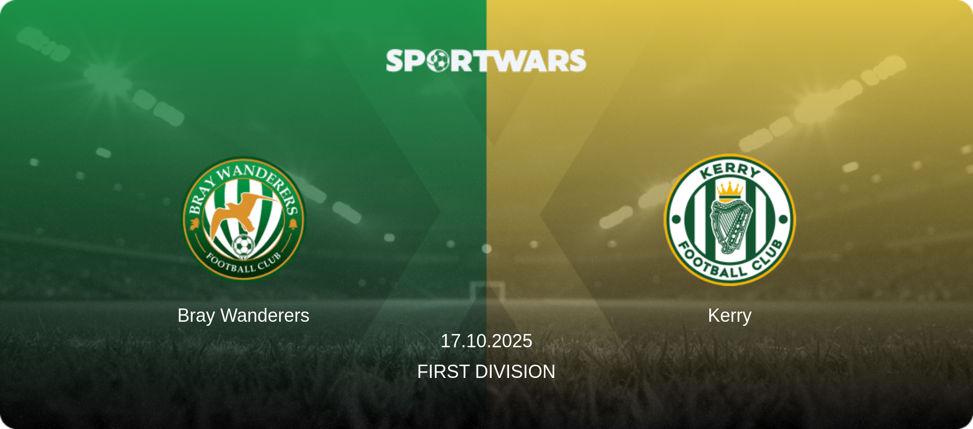 Bray Wanderers — Kerry, 17.10.2025 — First Division (match preview)
