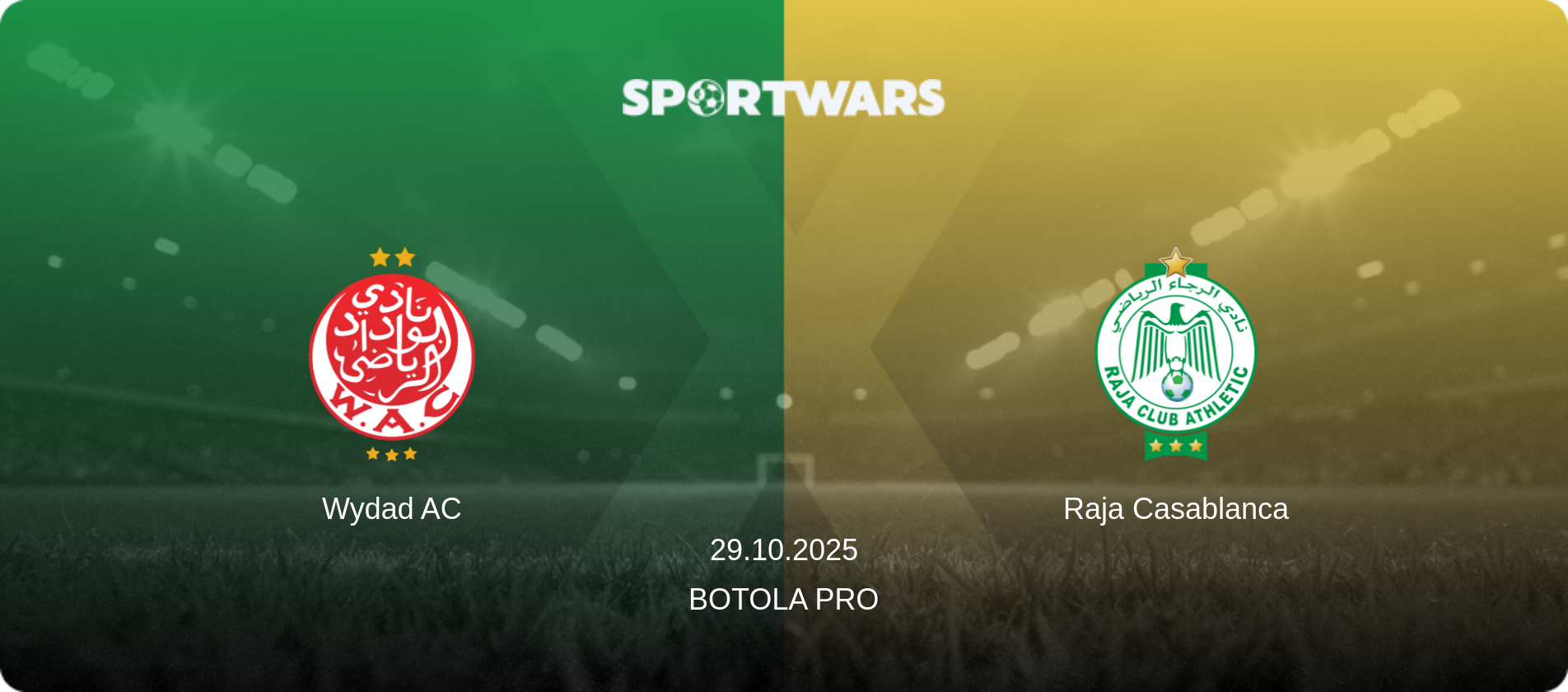 Wydad AC — Raja Casablanca, 29.10.2025 — Botola Pro (match preview)