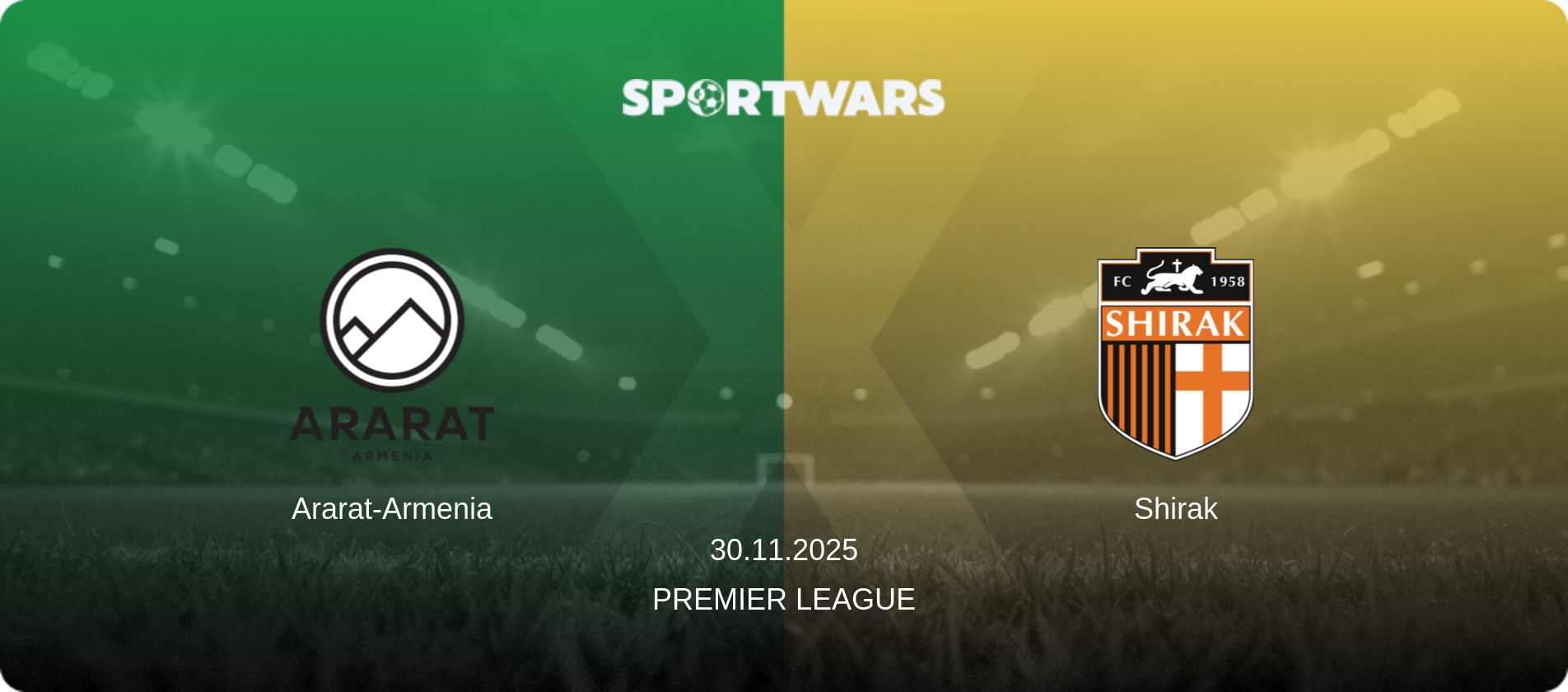 Ararat-Armenia — Shirak, 30.11.2025 — Premier League (match preview)