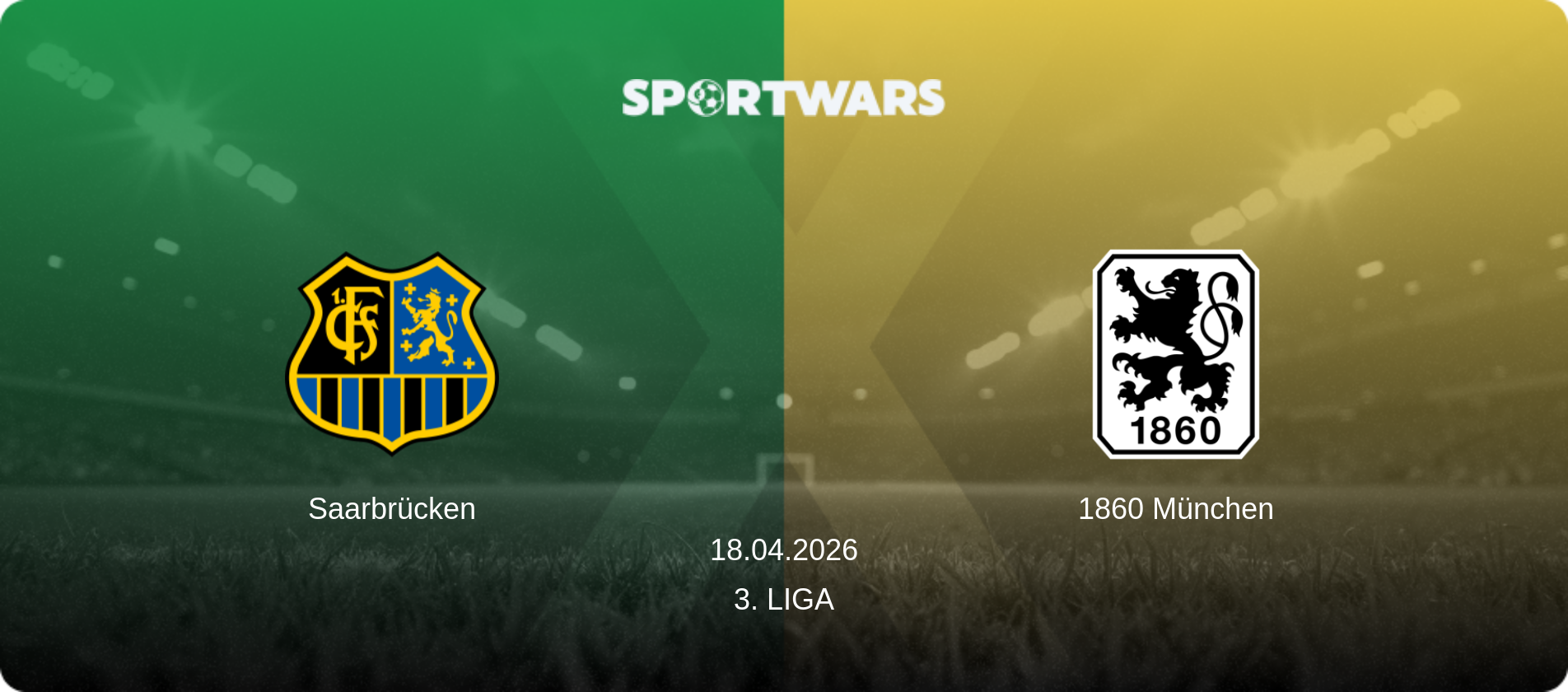 Saarbrücken — 1860 München, 18.04.2026 — 3. Liga (match preview)