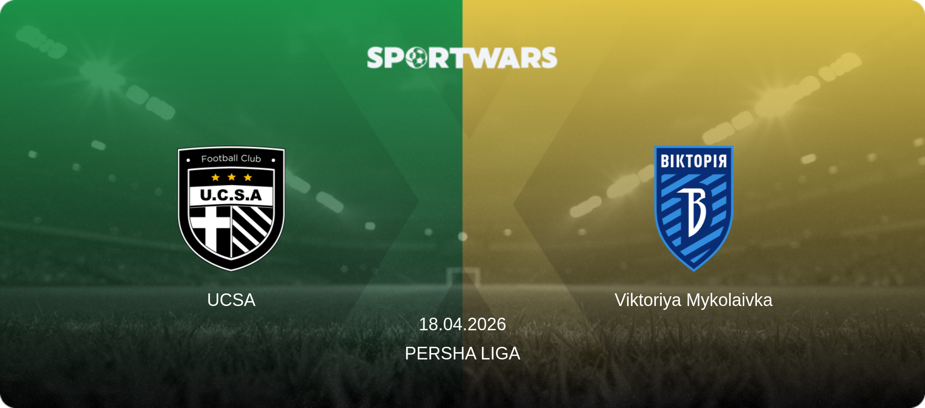 UCSA — Viktoriya Mykolaivka, 18.04.2026 — Persha Liga (match preview)