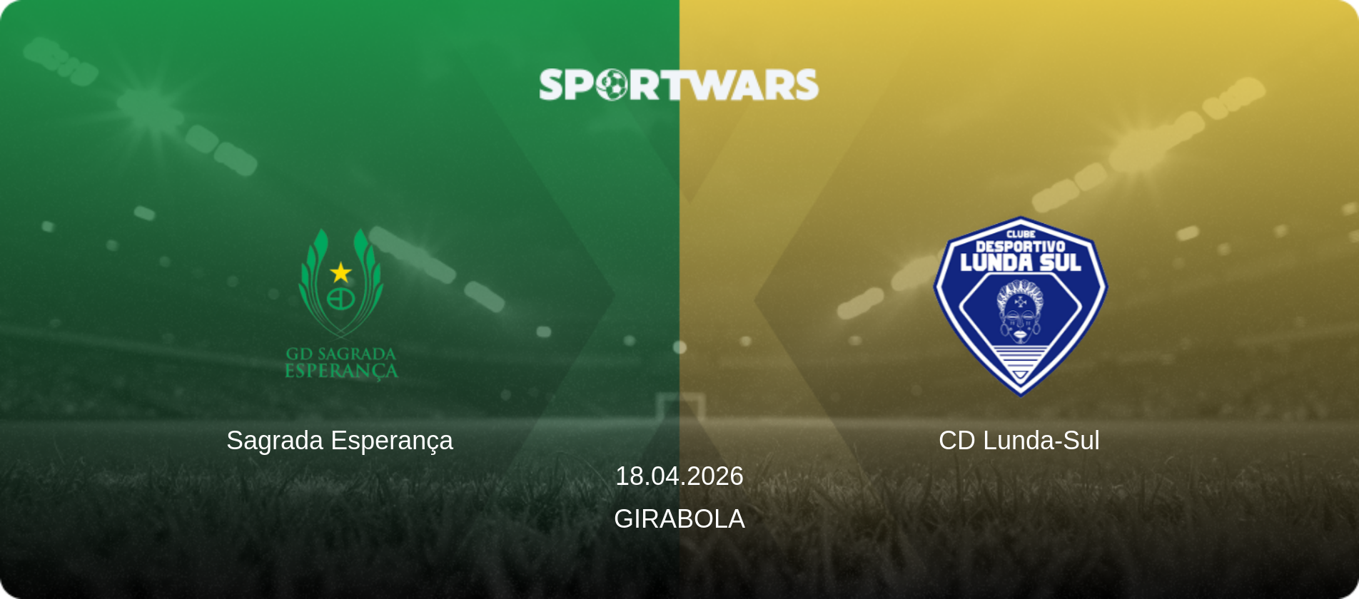 Sagrada Esperança — CD Lunda-Sul, 18.04.2026 — Girabola (match preview)