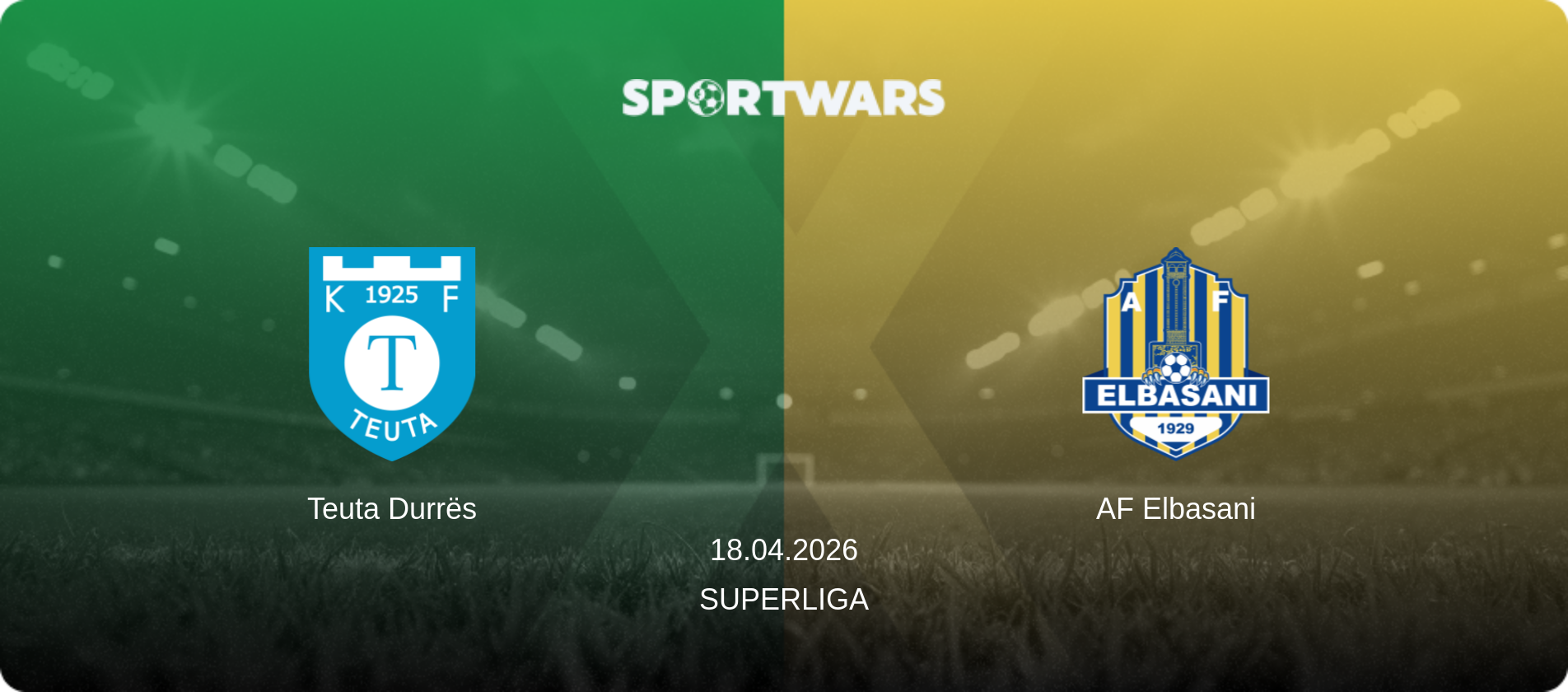 Teuta Durrës — AF Elbasani, 18.04.2026 — Superliga (match preview)