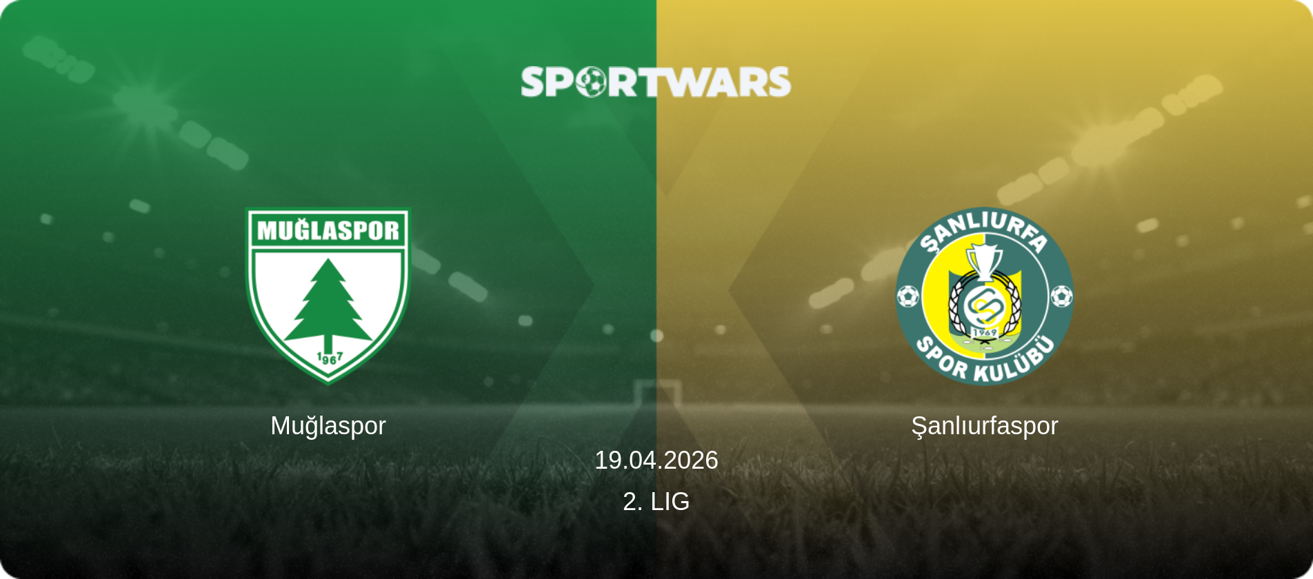 Muğlaspor — Şanlıurfaspor, 19.04.2026 — 2. Lig (match preview)
