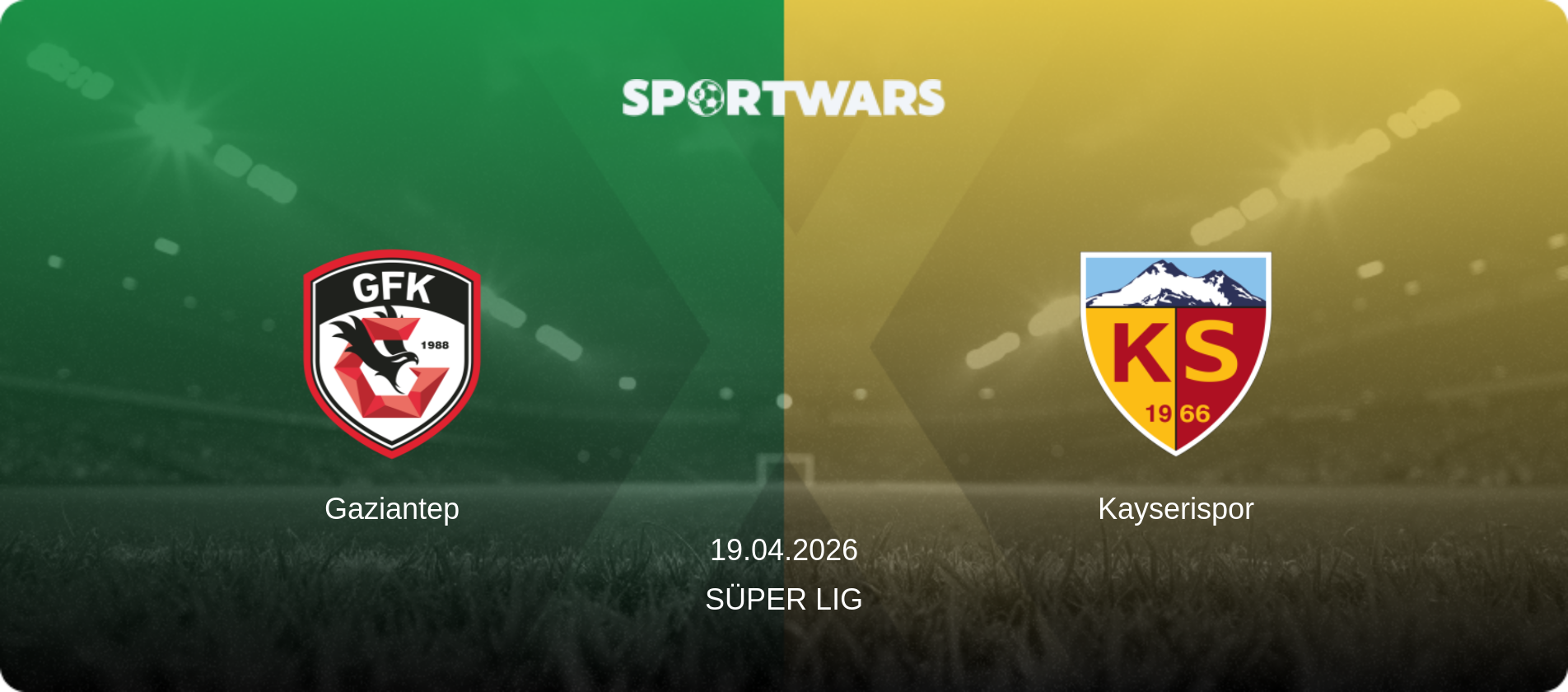 Gaziantep — Kayserispor, 19.04.2026 — Süper Lig (match preview)