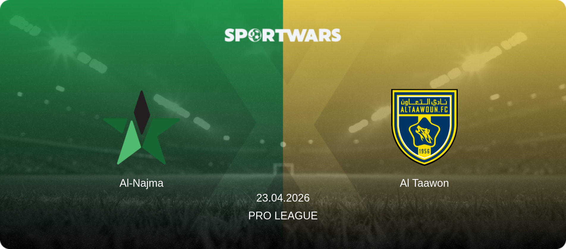 Al-Najma — Al Taawon, 23.04.2026 — Pro League (match preview)