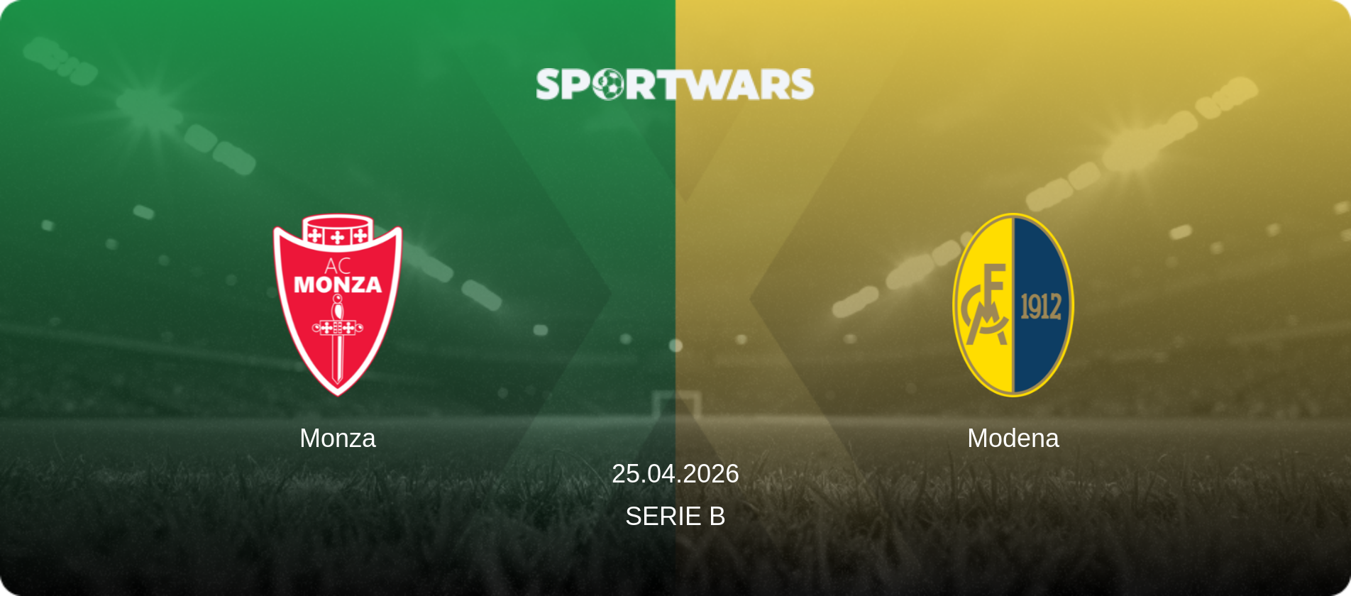 Monza — Modena, 25.04.2026 — Serie B (match preview)