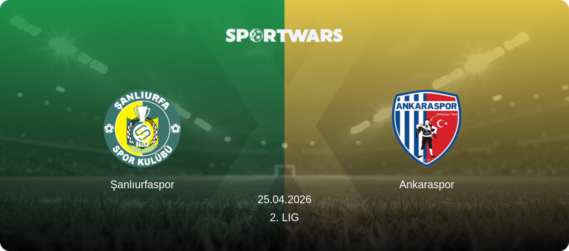 Şanlıurfaspor — Ankaraspor, 25.04.2026 — 2. Lig (match preview)