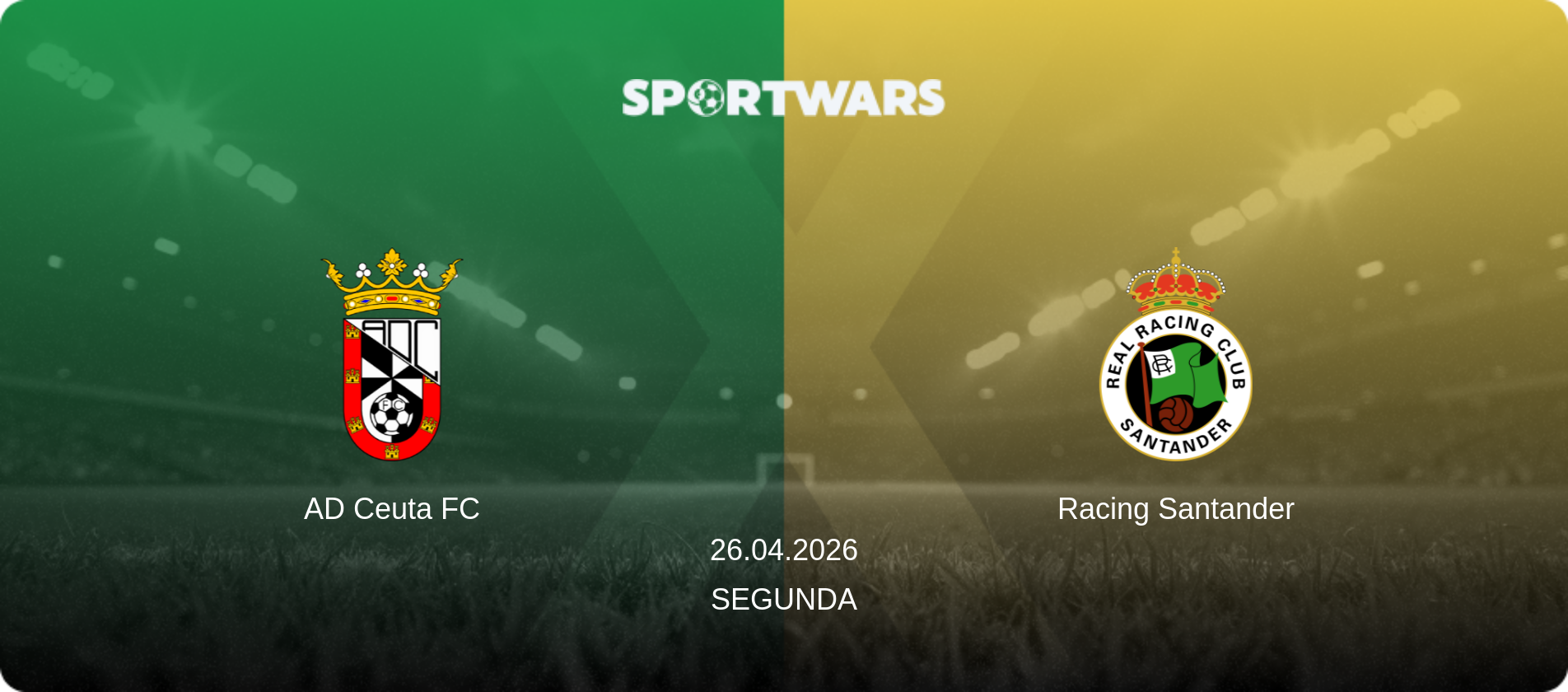 AD Ceuta FC — Racing Santander, 26.04.2026 — Segunda (match preview)
