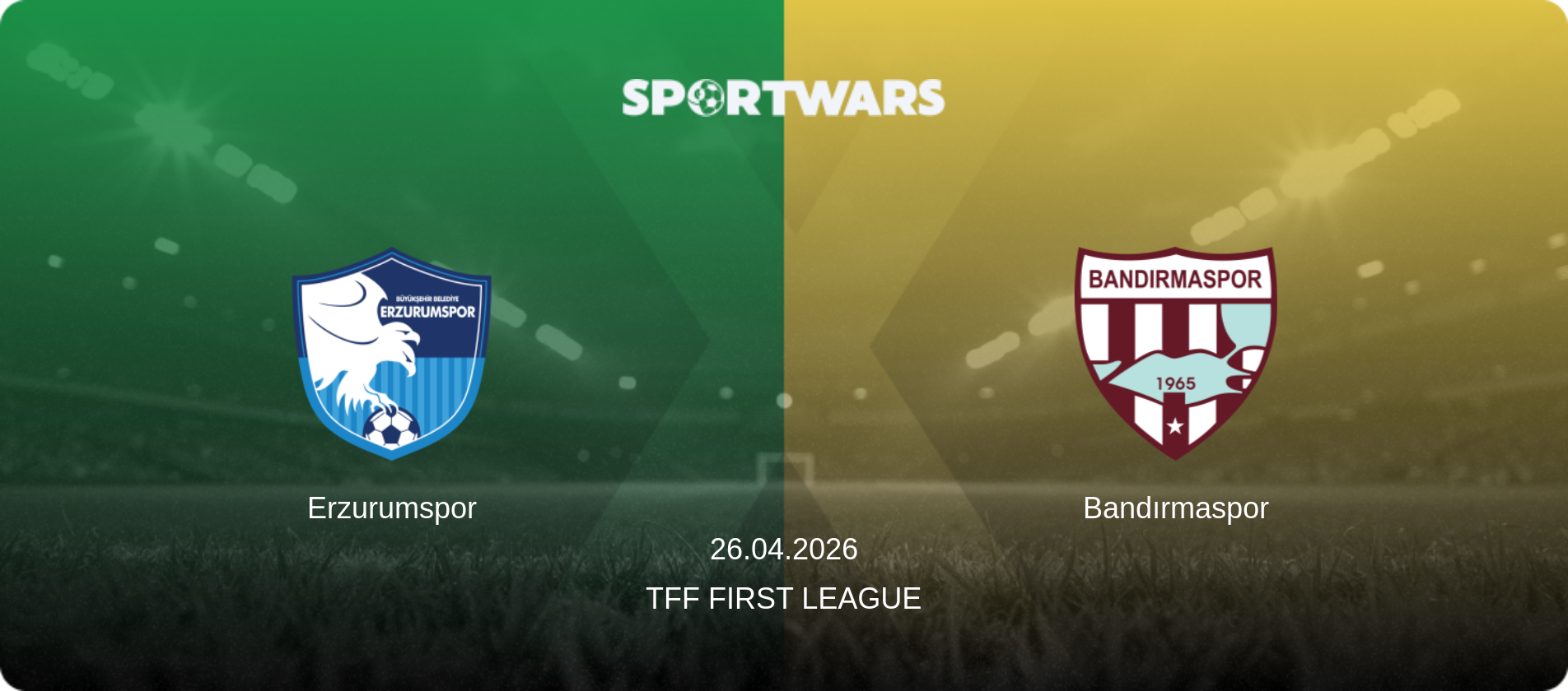 Erzurumspor — Bandırmaspor, 26.04.2026 — TFF First League (match preview)