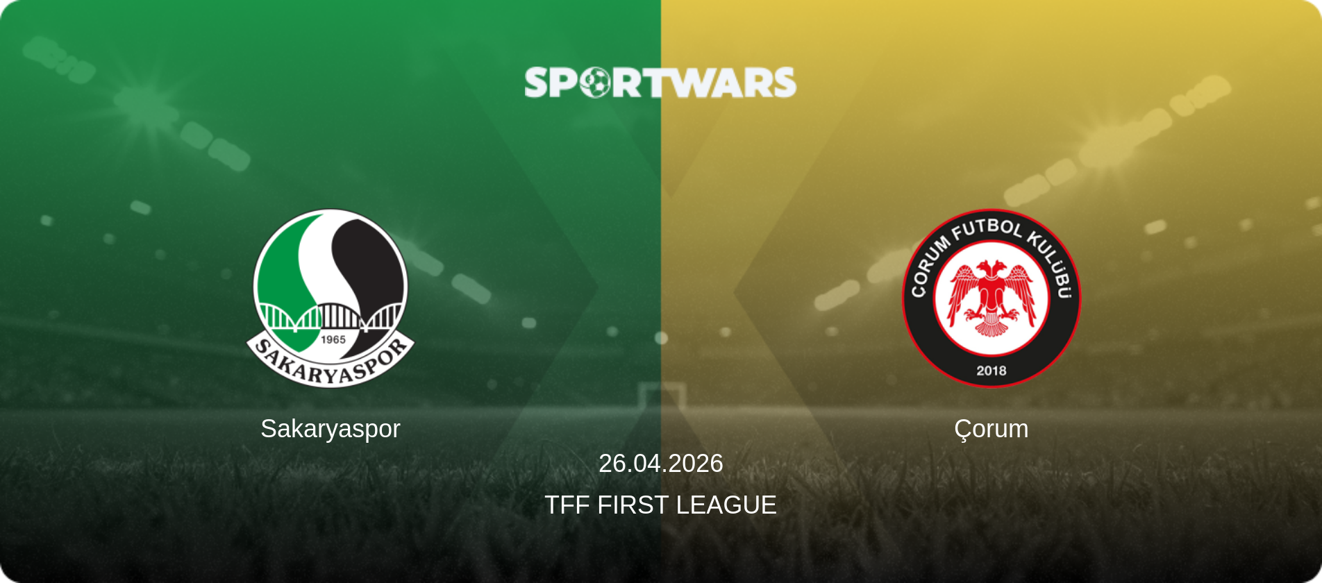 Sakaryaspor — Çorum, 26.04.2026 — TFF First League (match preview)