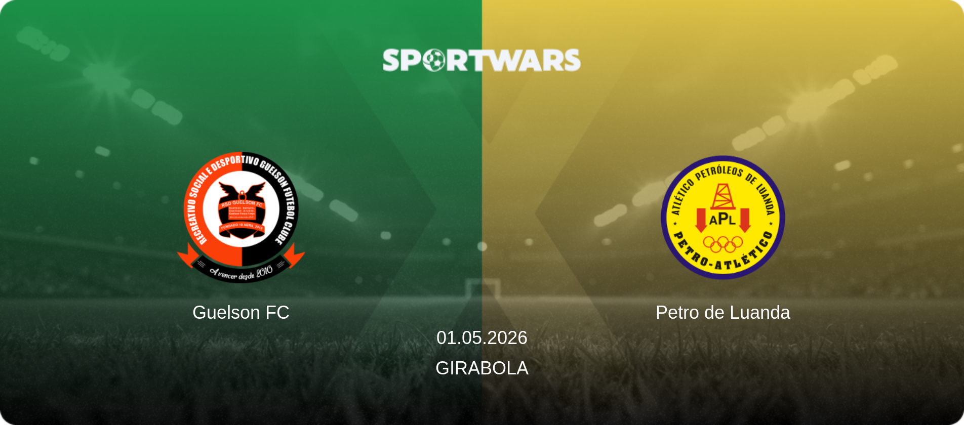 Guelson FC — Petro de Luanda, 01.05.2026 — Girabola (match preview)