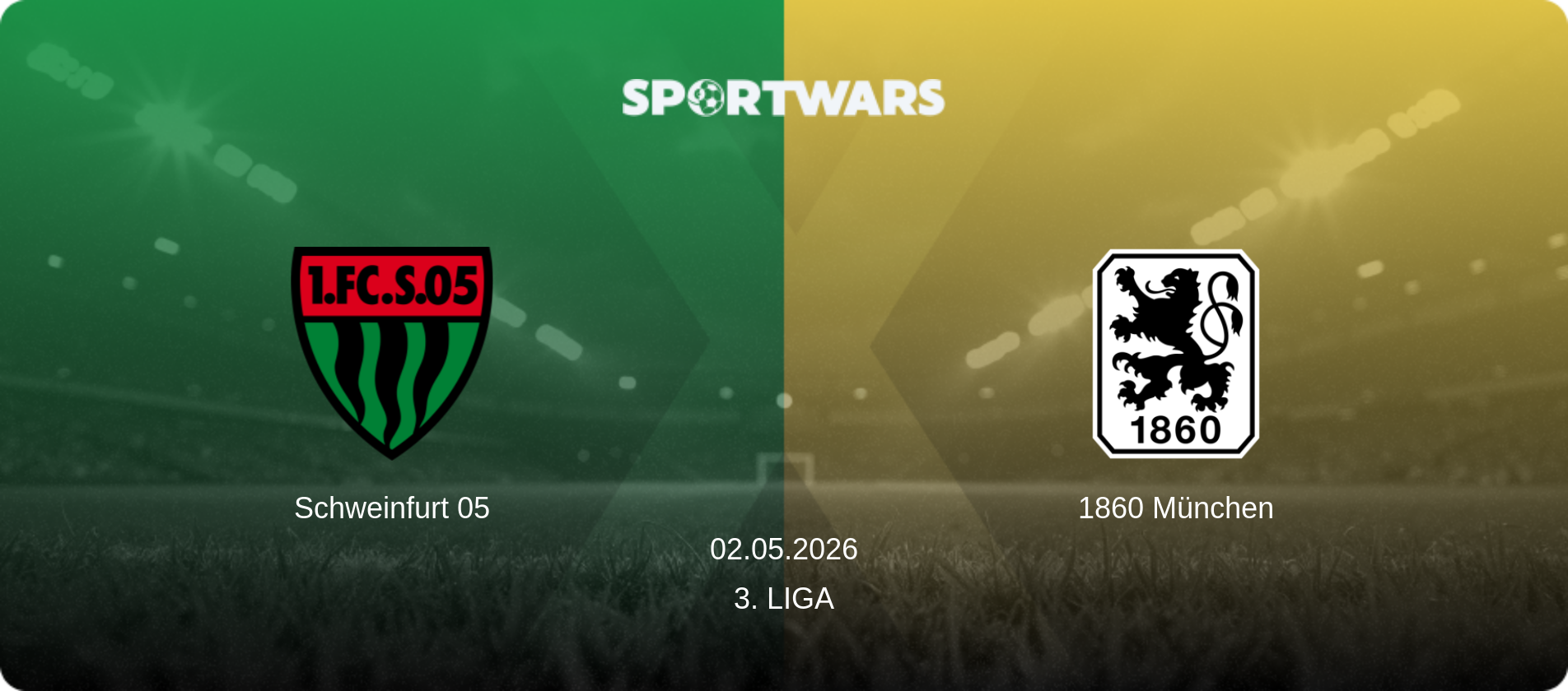 Schweinfurt 05 — 1860 München, 02.05.2026 — 3. Liga (match preview)