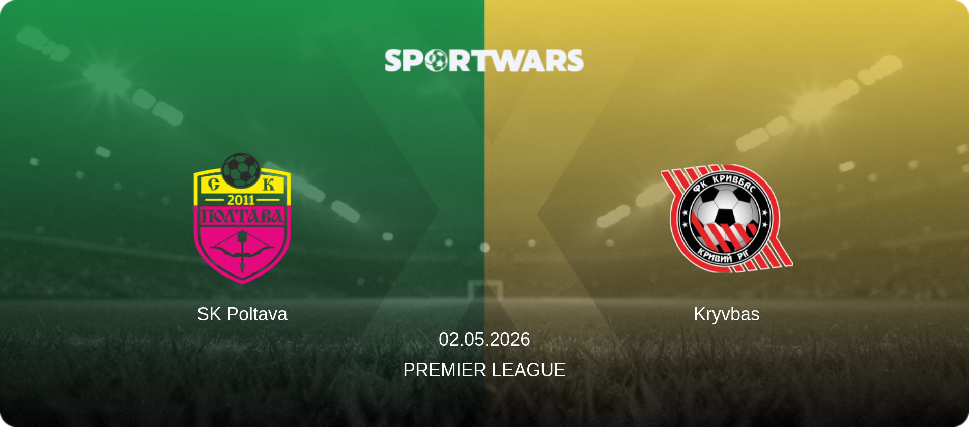 SK Poltava — Kryvbas, 02.05.2026 — Premier League (match preview)