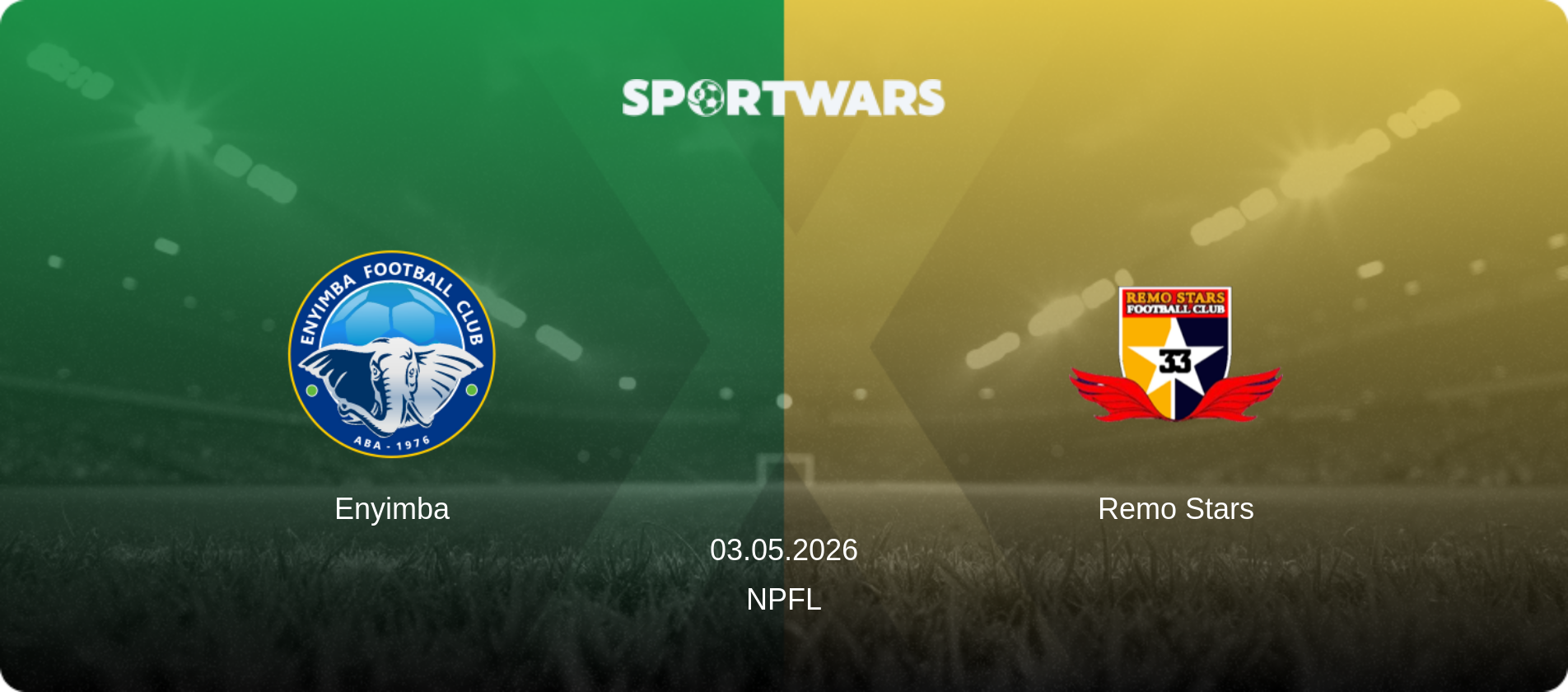 Enyimba — Remo Stars, 03.05.2026 — NPFL (match preview)