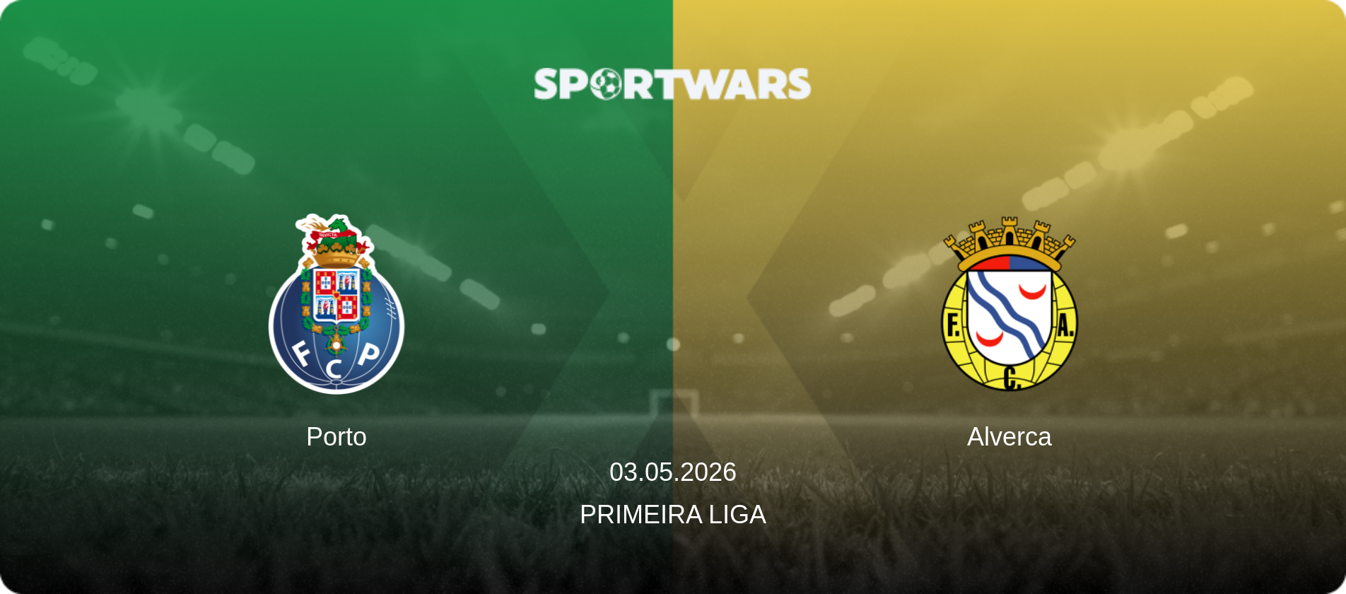 Porto — Alverca, 03.05.2026 — Primeira Liga (match preview)