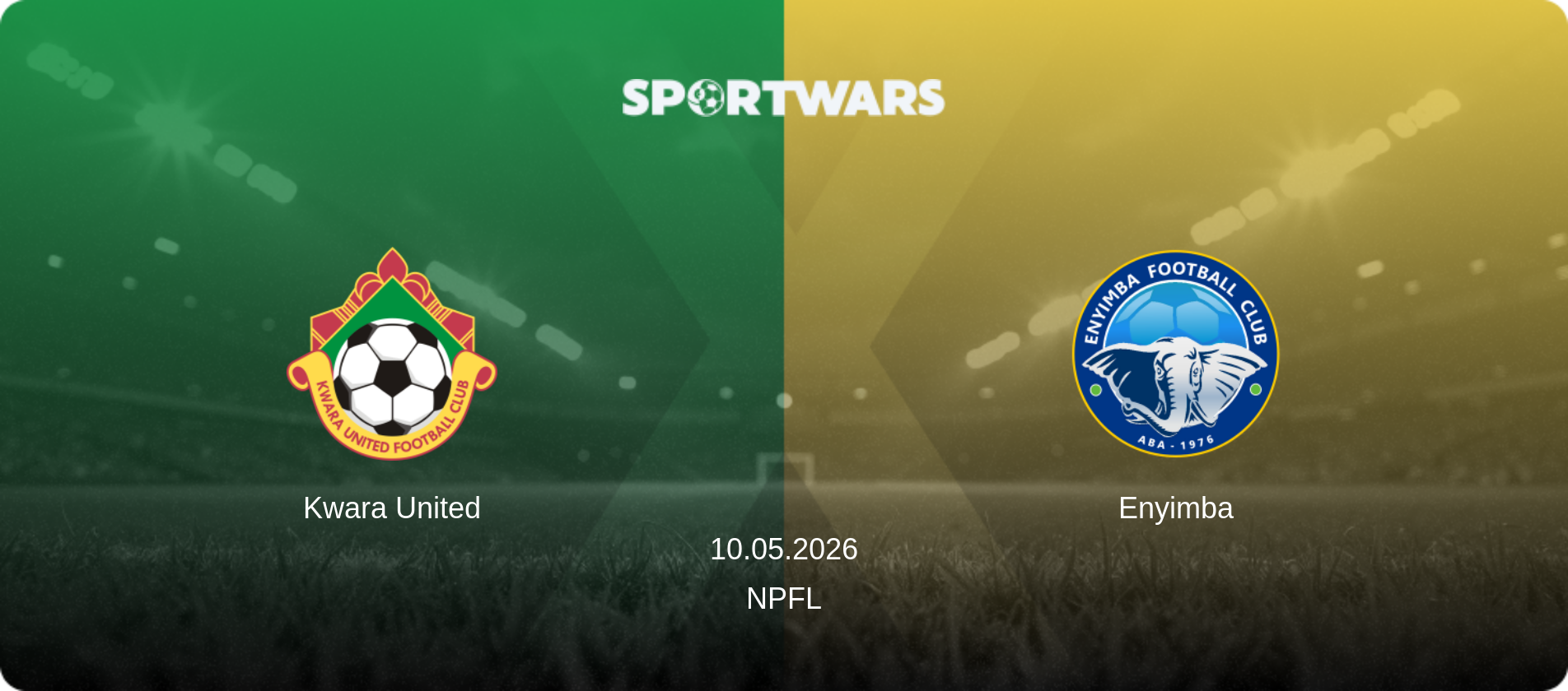 Kwara United — Enyimba, 10.05.2026 — NPFL (match preview)