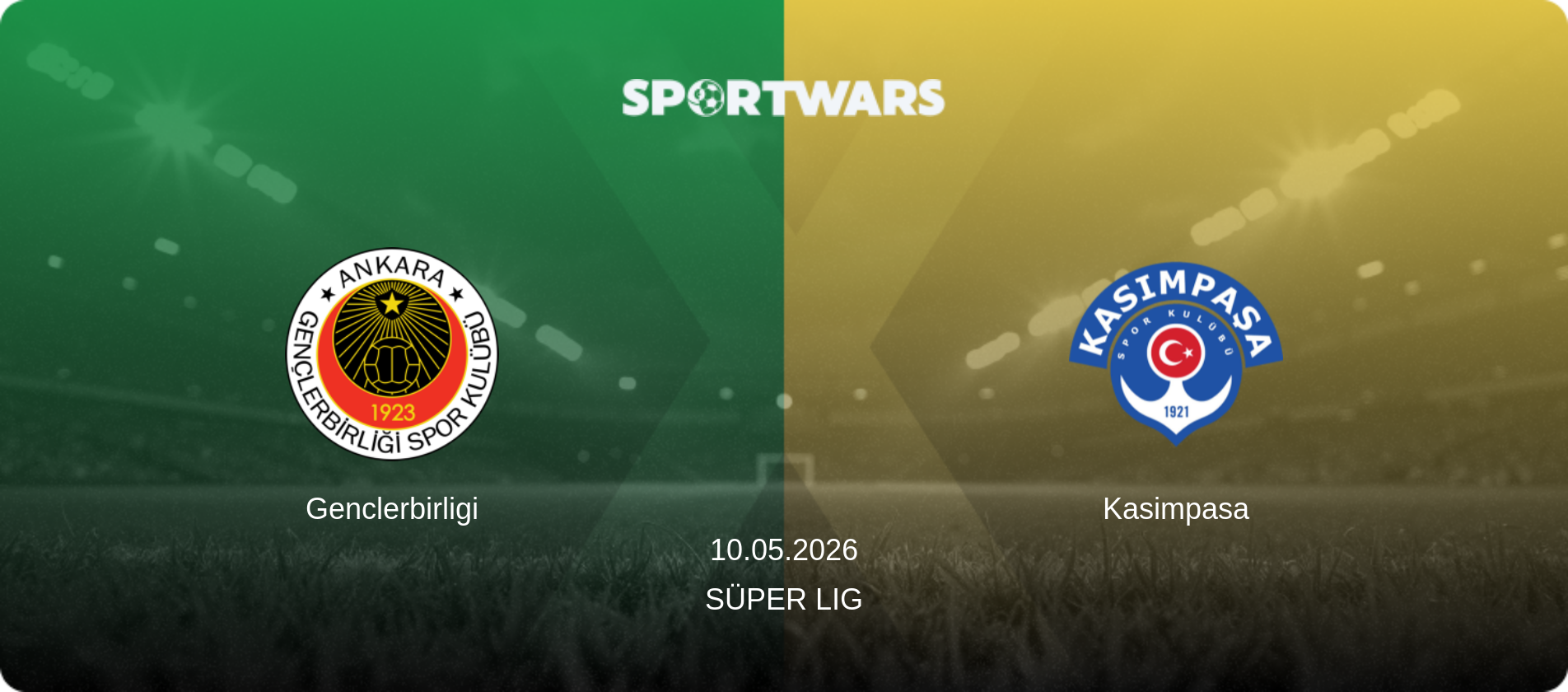 Genclerbirligi — Kasimpasa, 10.05.2026 — Süper Lig (match preview)