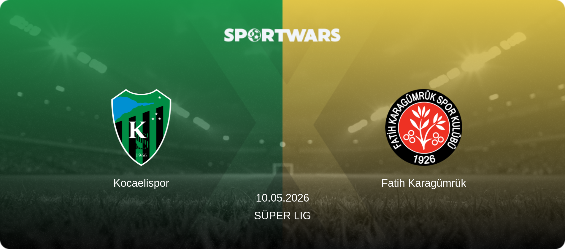 Kocaelispor — Fatih Karagümrük, 10.05.2026 — Süper Lig (match preview)
