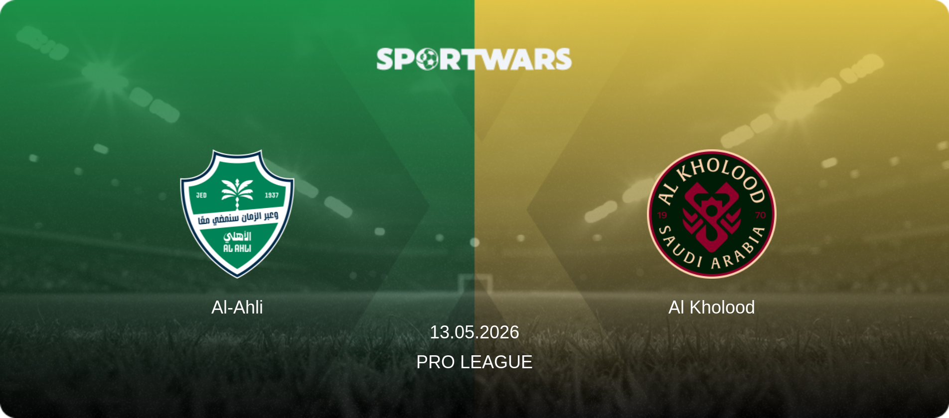 Al-Ahli — Al Kholood, 13.05.2026 — Pro League (match preview)