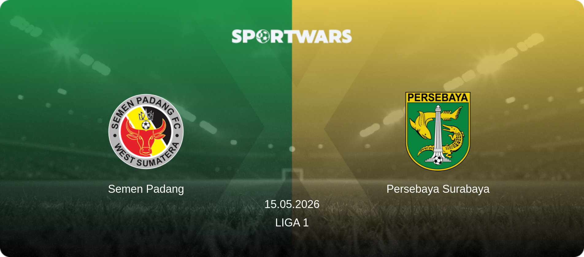 Semen Padang — Persebaya Surabaya, 15.05.2026 — Liga 1 (match preview)
