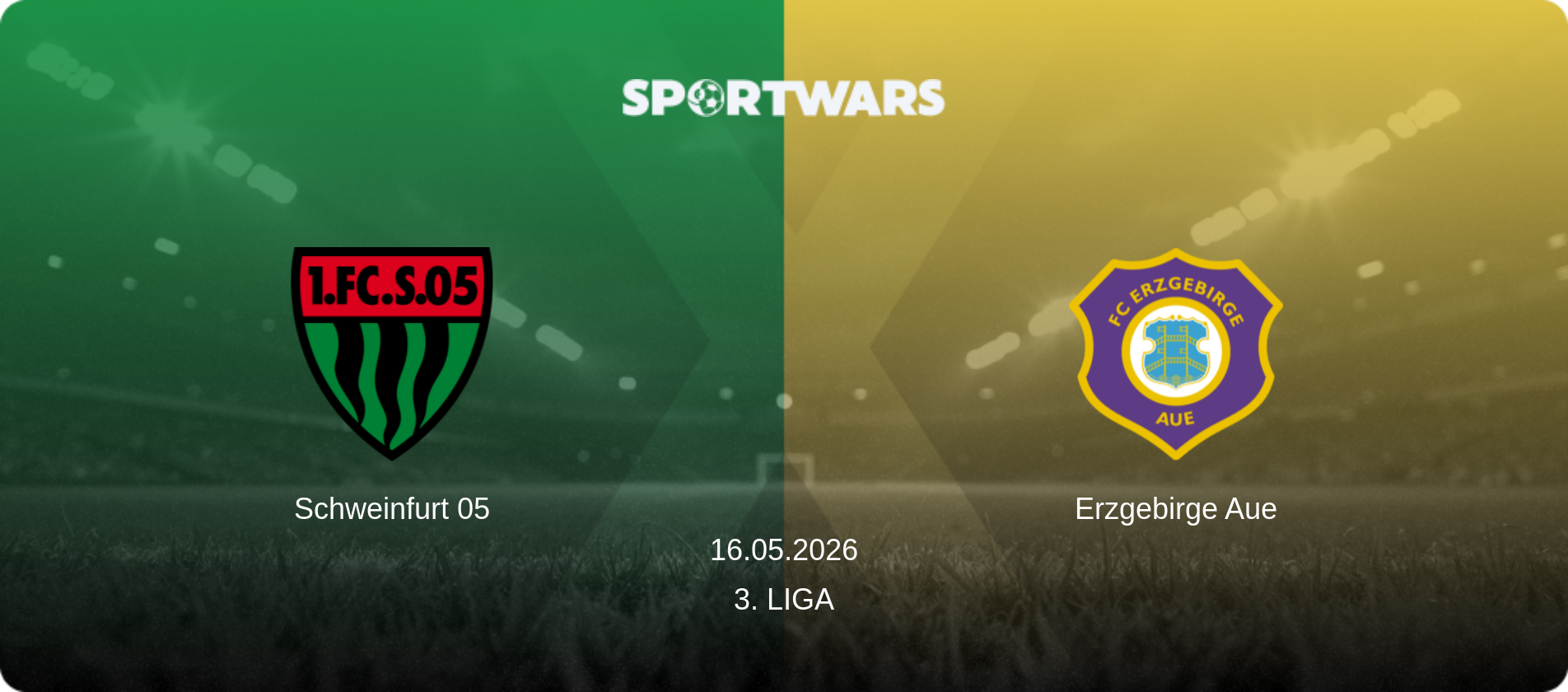 Schweinfurt 05 — Erzgebirge Aue, 16.05.2026 — 3. Liga (match preview)