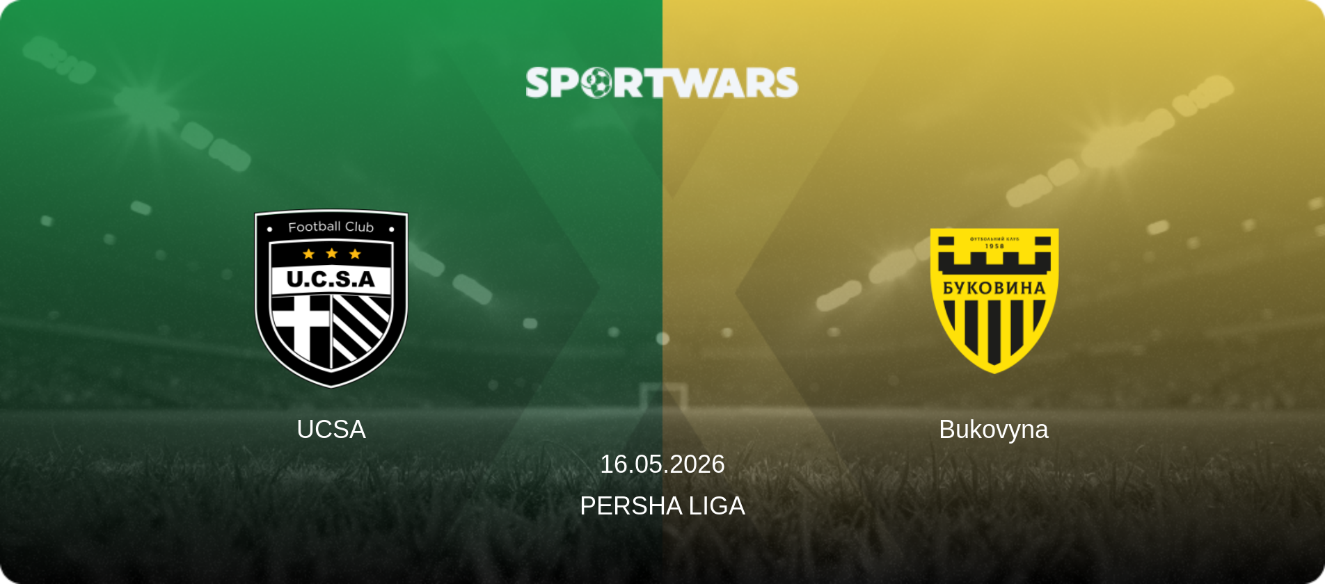 UCSA — Bukovyna, 16.05.2026 — Persha Liga (match preview)