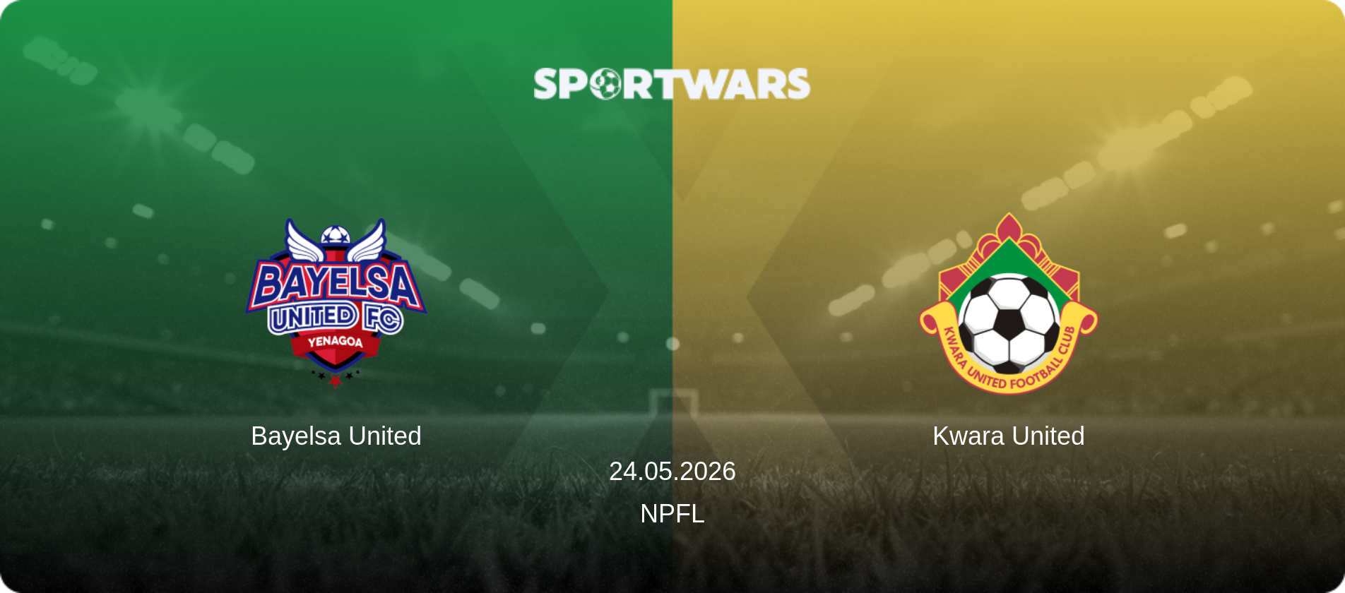 Bayelsa United — Kwara United, 24.05.2026 — NPFL (match preview)