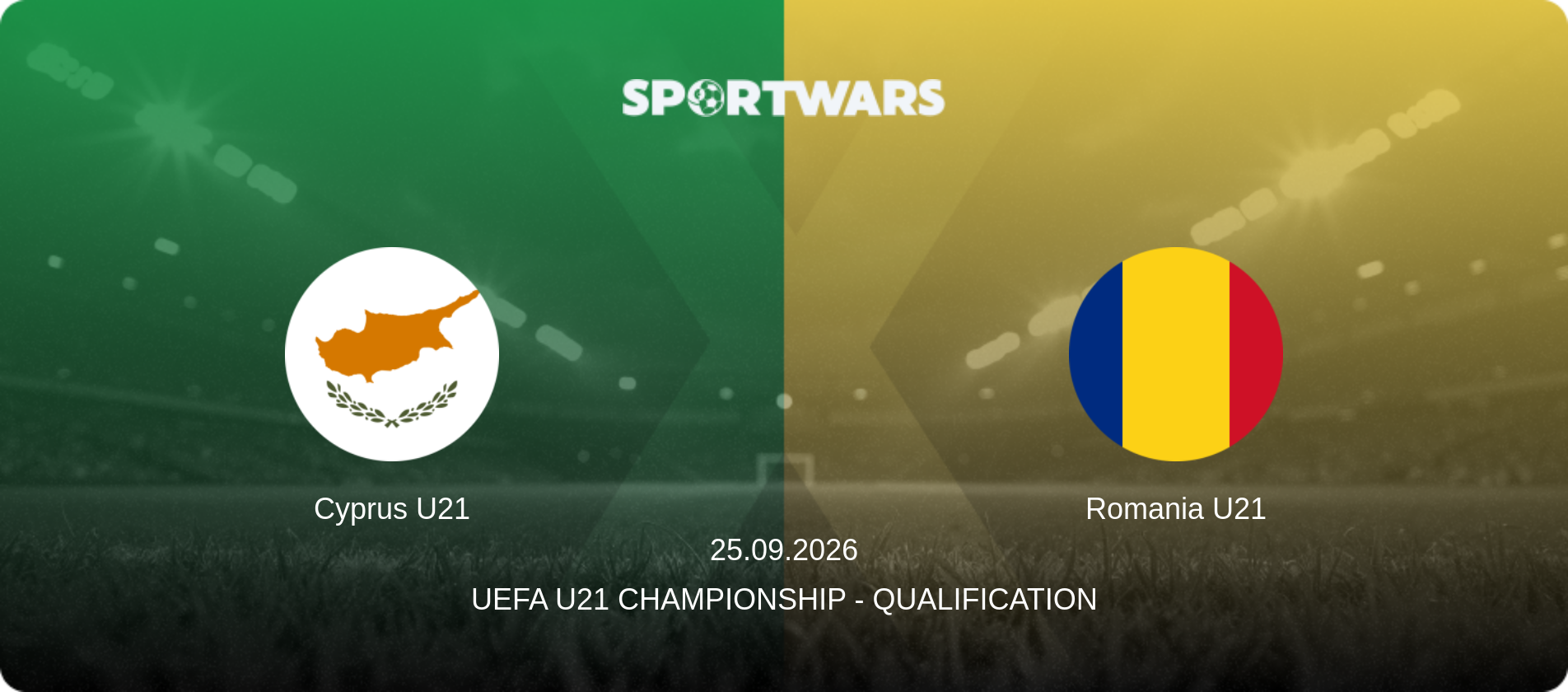 Cyprus U21 — Romania U21, 25.09.2026 — UEFA U21 Championship - Qualification (match preview)