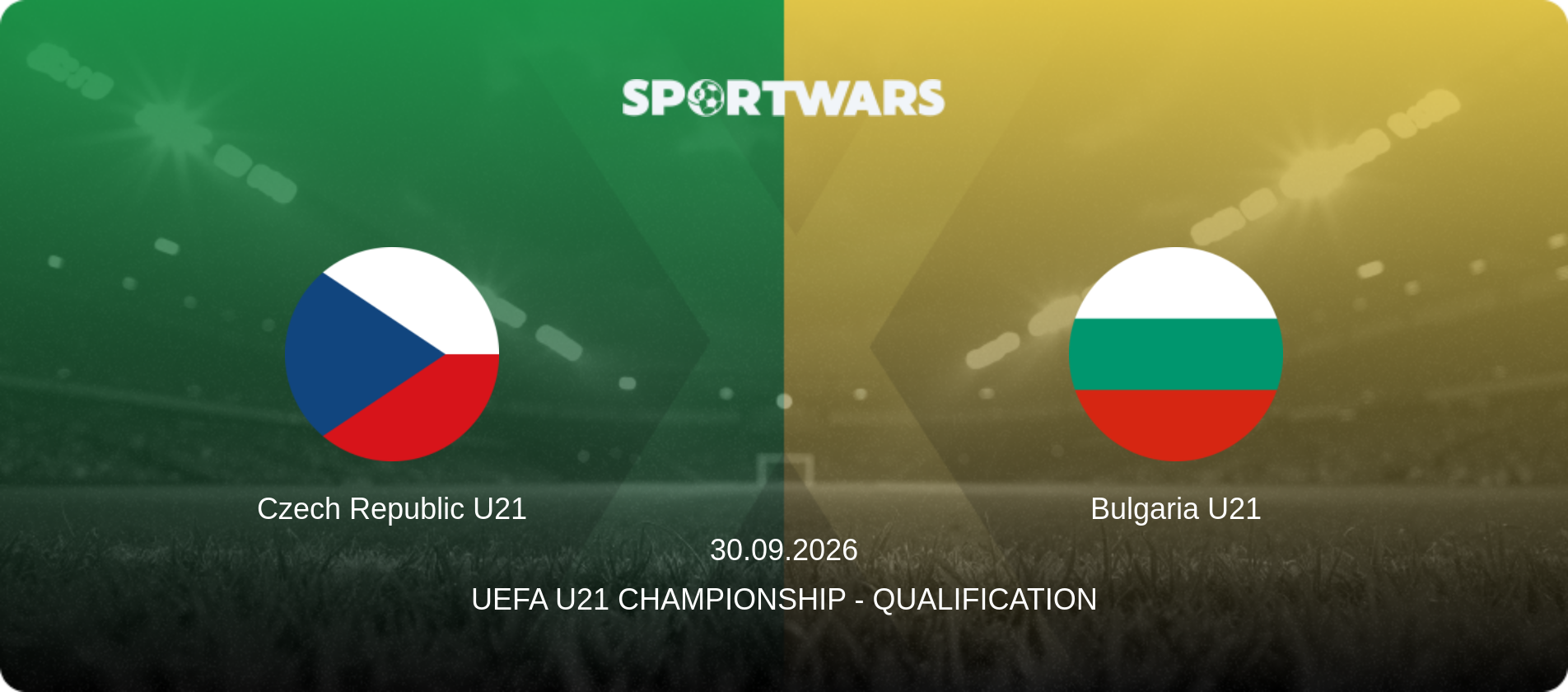 Czech Republic U21 — Bulgaria U21, 30.09.2026 — UEFA U21 Championship - Qualification (match preview)
