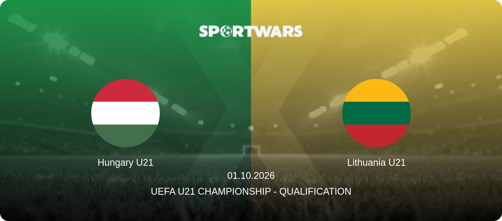 Hungary U21 — Lithuania U21, 01.10.2026 — UEFA U21 Championship - Qualification (match preview)