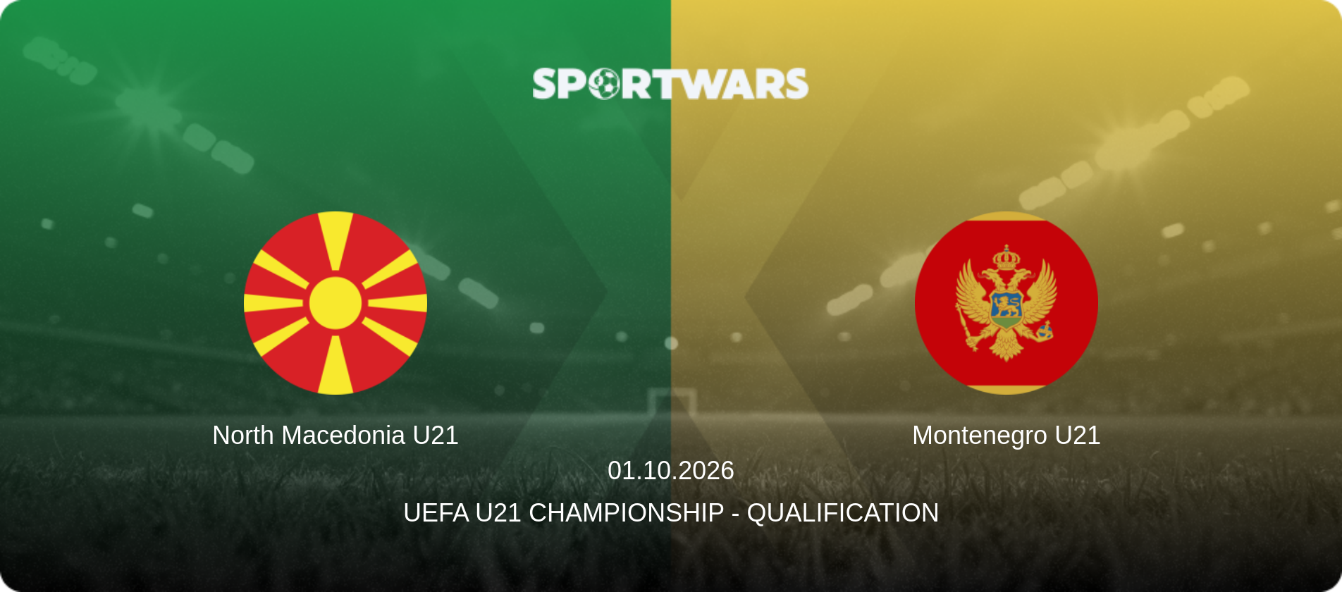 North Macedonia U21 — Montenegro U21, 01.10.2026 — UEFA U21 Championship - Qualification (match preview)