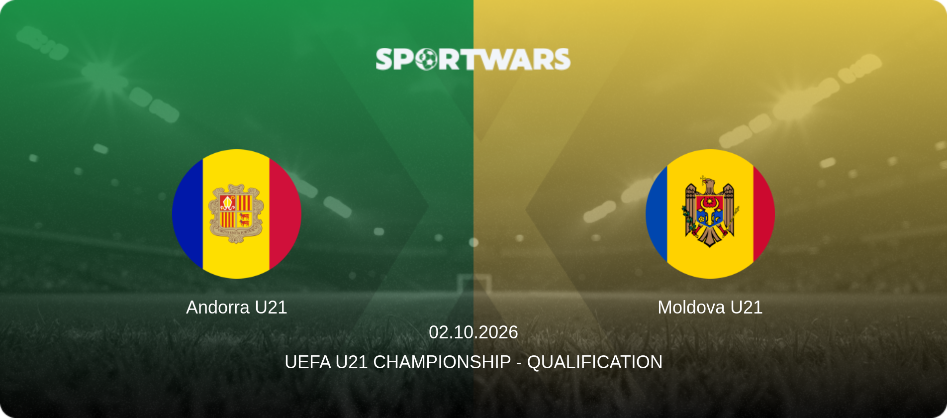Andorra U21 — Moldova U21, 02.10.2026 — UEFA U21 Championship - Qualification (match preview)