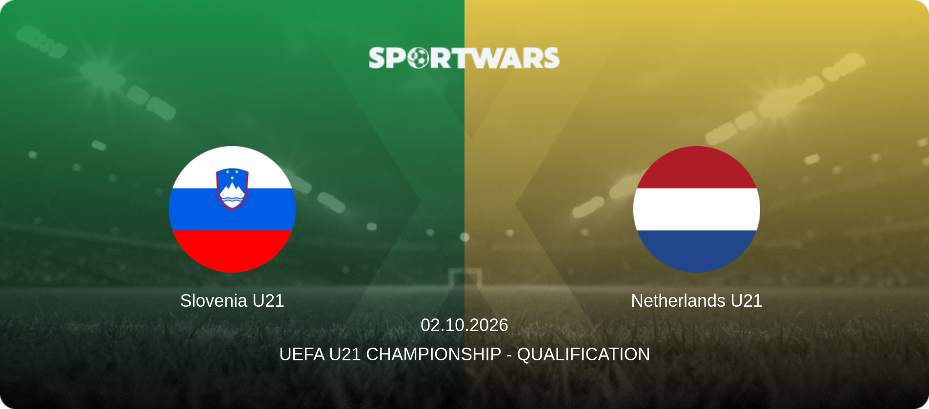 Slovenia U21 — Netherlands U21, 02.10.2026 — UEFA U21 Championship - Qualification (match preview)