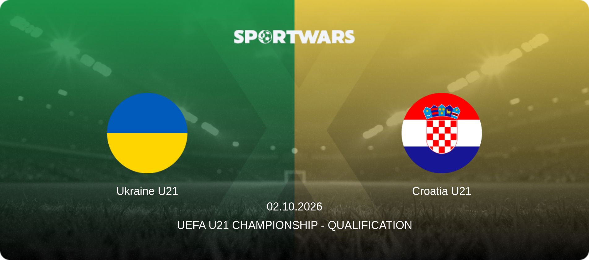 Ukraine U21 — Croatia U21, 02.10.2026 — UEFA U21 Championship - Qualification (match preview)