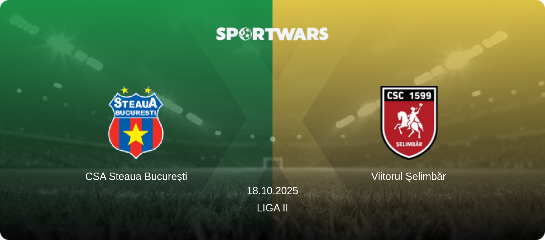 CSA Steaua Bucureşti — Viitorul Şelimbăr, 18.10.2025 — Liga II (match preview)