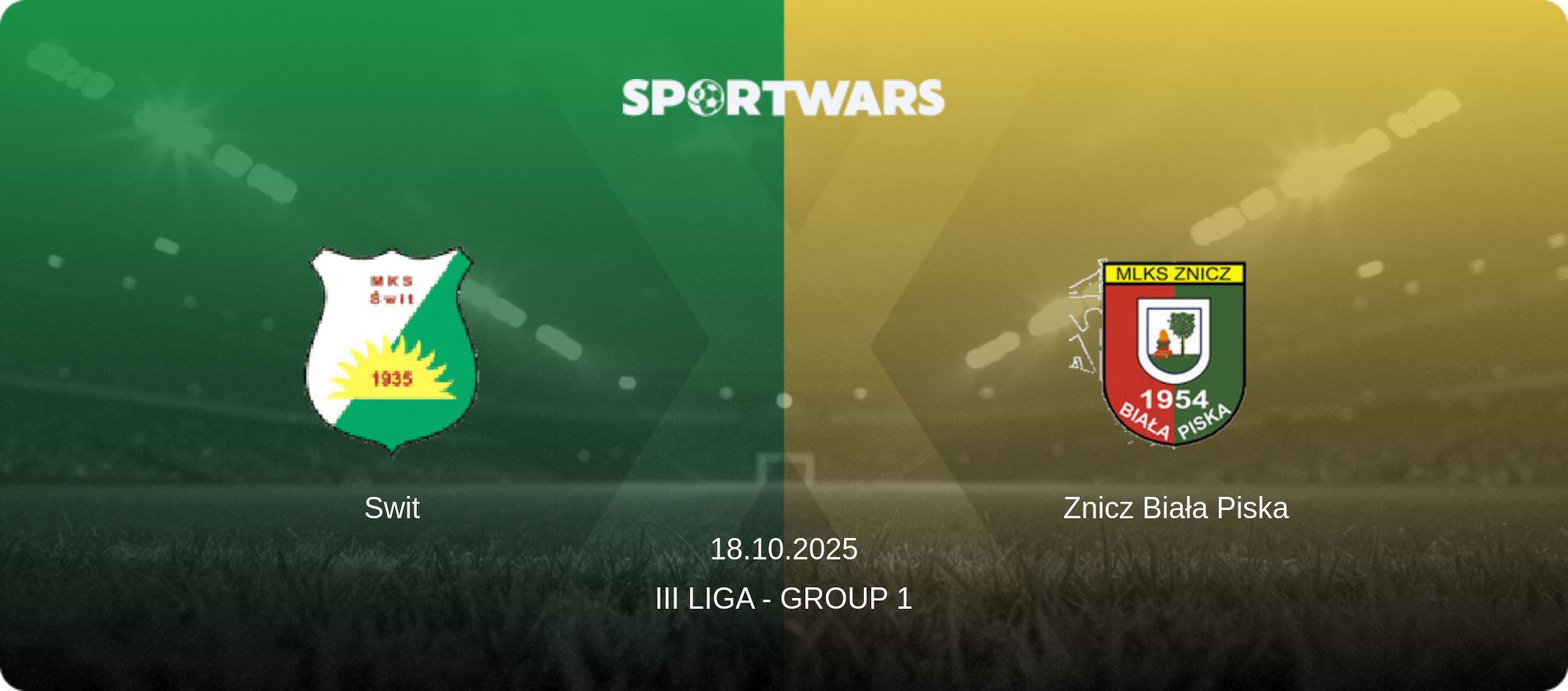 Swit — Znicz Biała Piska, 18.10.2025 — III Liga - Group 1 (match preview)