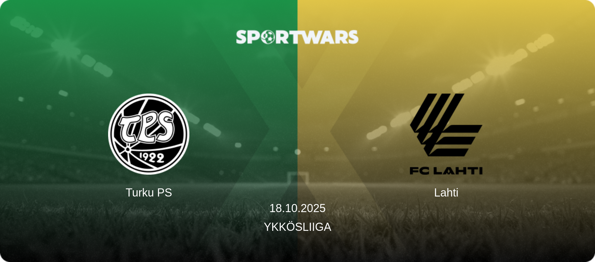 Turku PS — Lahti, 18.10.2025 — Ykkösliiga (match preview)