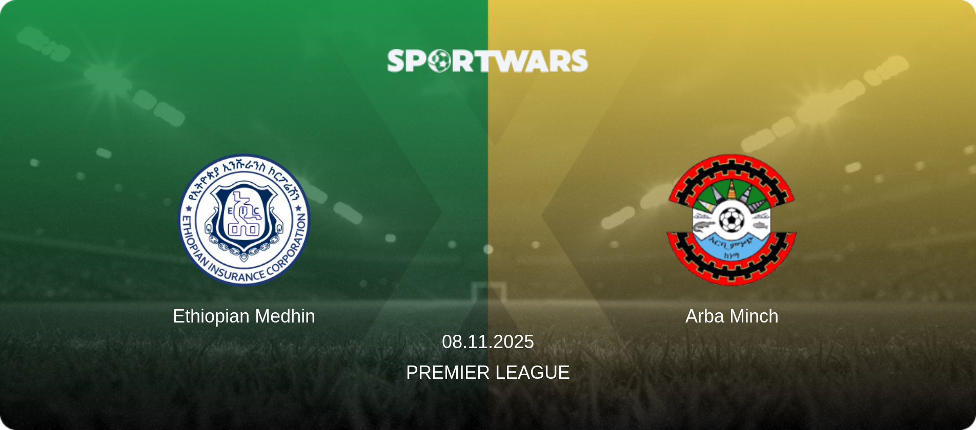 Ethiopian Medhin — Arba Minch, 08.11.2025 — Premier League (match preview)