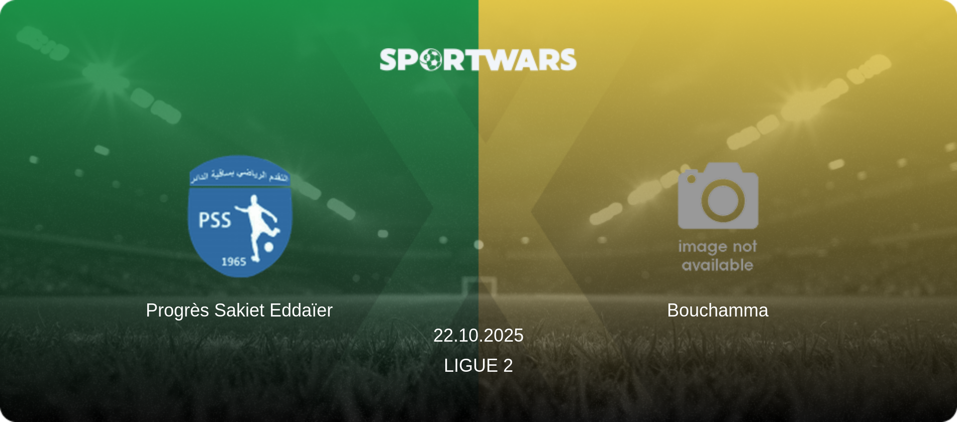 Progrès Sakiet Eddaïer — Bouchamma, 22.10.2025 — Ligue 2 (match preview)