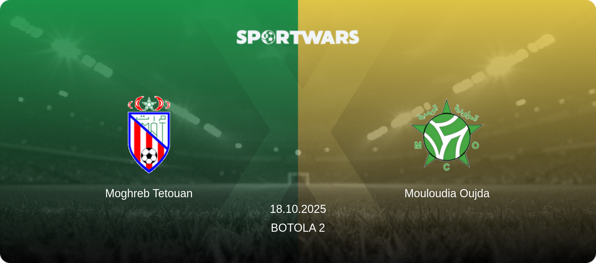 Moghreb Tetouan — Mouloudia Oujda, 18.10.2025 — Botola 2 (match preview)