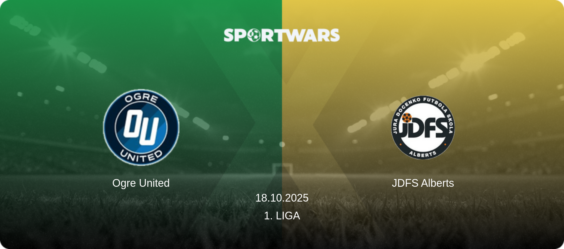 Ogre United — JDFS Alberts, 18.10.2025 — 1. Liga (match preview)